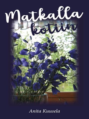 cover image of Matkalla kotiin